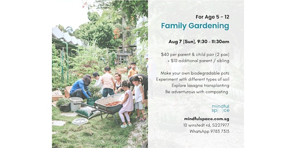 Parent and Child Gardening Age 5 – 12
