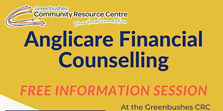 Anglicare Financial Counselling Info Session at Greenbushes CRC
