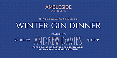 Ambleside Distillers x Andy Davies Winter Gin Dinner