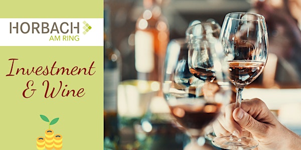 Investment & Wine - Networking Event in Köln