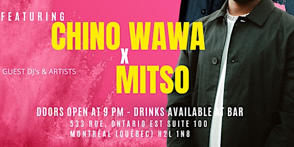 Chino Wawa & Mitso Live Show