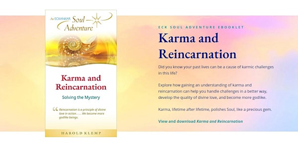 Karma and Reincarnation: An ECK Soul Adventure (includes FREE eBooklet)
