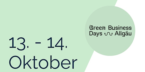 Challenge Nachhaltigkeit im Rahmen der Green Business Days Allgäu 2022
