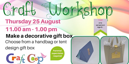 Make a decorative gift box | Craft Workshop | Camberley