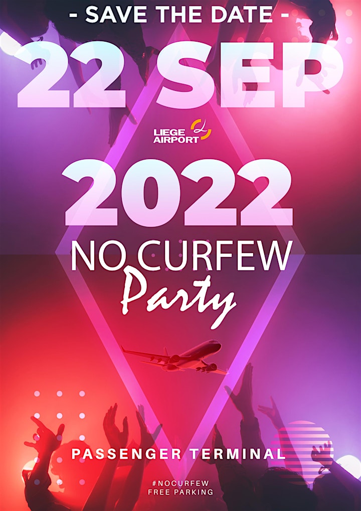 NO CURFEW PARTY 2022 image