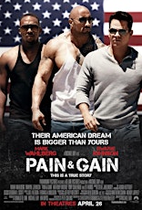 Movie Mondays - Pain & Gain, Drop In