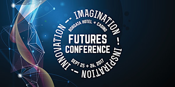 Futures Conference - Imagination, Inspiration & Innovation
