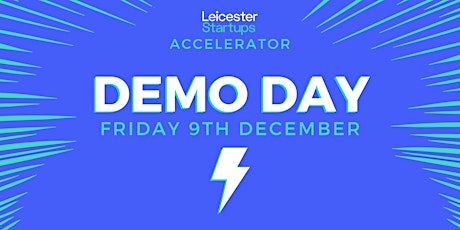 Leicester Startups Accelerator DEMO DAY