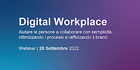 Digital Workplace: comunicazioni e collaborazione senza barriere