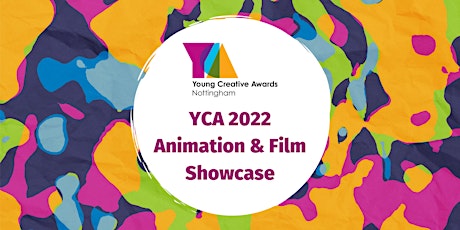 Young Creative Awards 2022 - Animation & Film Showcase
