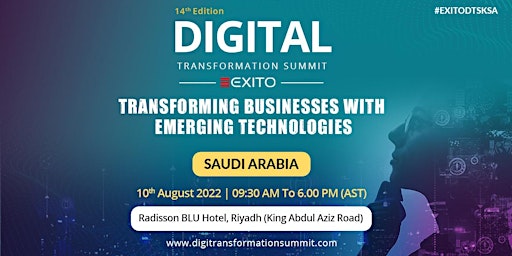 14th Edition - Digital Transformation Summit Saudi | Physical Event