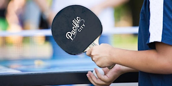 2nd Annual Pacific City Ping Pong Tournament and Challenge
