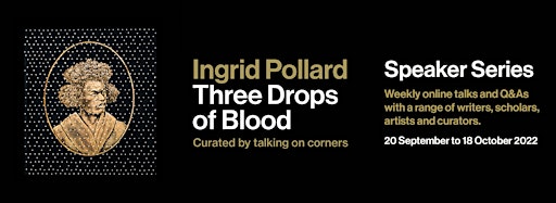 Collection image for Ingrid Pollard:  Speaker Series