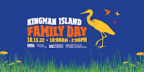 2022 Kingman Island Family Day