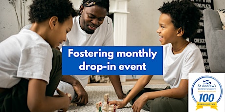 Fostering monthly drop-in event 10am to 12 noon and 2pm to 4pm