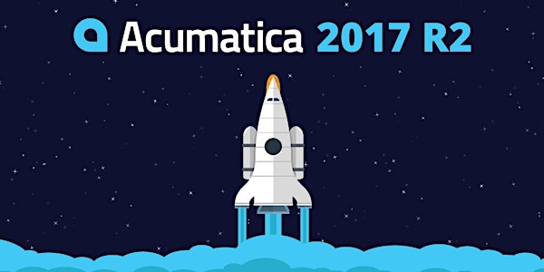 Acumatica 2017 R2 Launch Day Event - Boston, MA