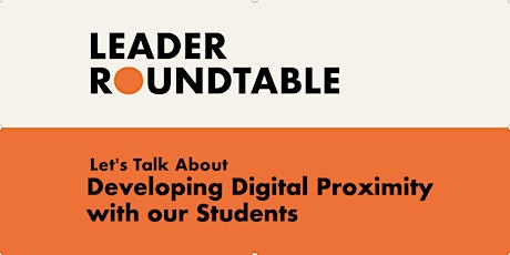 Let's Talk About Developing Digital Proximity with our Students