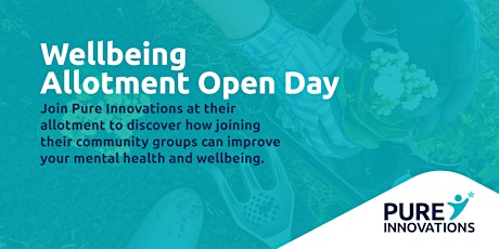 Well-being  Allotment  Open Day