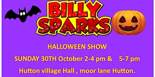 Billy Sparks Halloween party & Magic show 2022    2-4 pm