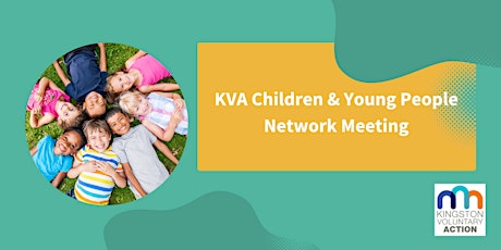 KVA Children & Young People Network Meeting