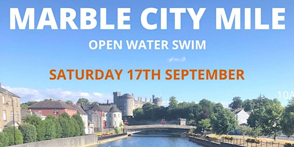 Marble City Mile Open Water Swim Event 2022, Kilkenny