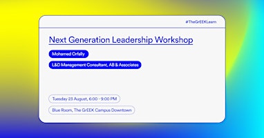 Next Generation Leadership Workshop