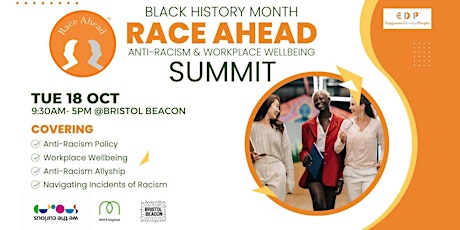 Race Ahead Summit - Anti-Racism & Workplace Wellbeing