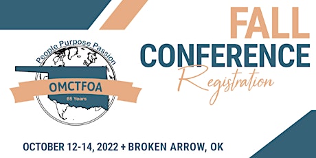 2022 OMCTFOA Fall Conference