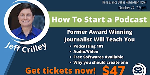 How To Start A Podcast with Jeff Crilley