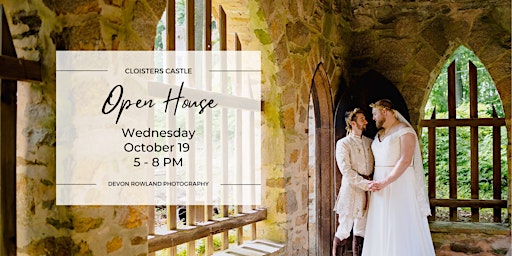 The Cloisters Castle October Open House