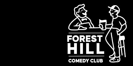 The Launch of Forest Hill Comedy Club