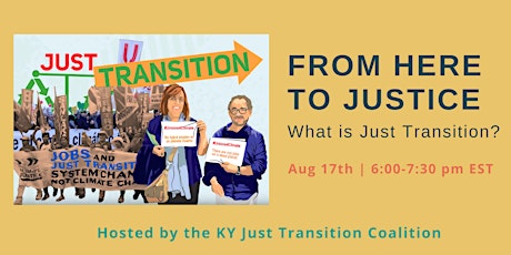 From Here to Justice; What is Just Transition