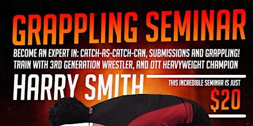 Harry Smith Grappling Seminar