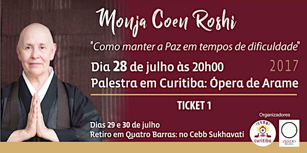 Monja Coen Roshi em Curitiba - Palestra - Ticket 1