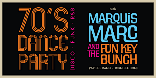 "Marquis Marc and the Fun Key Bunch"
