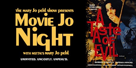 Movie Jo Night w/ MST3K's Mary Jo Pehl | A TASTE OF EVIL (1971)