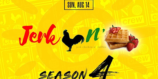 Jerk Chicken N' Waffles Brunch: Season 4, Episode 2 @ The Warmack