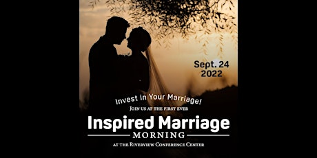 Inspired Marriage Morning