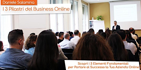 Immagine principale di CORSO "I TRE PILASTRI DEL BUSINESS ONLINE" 