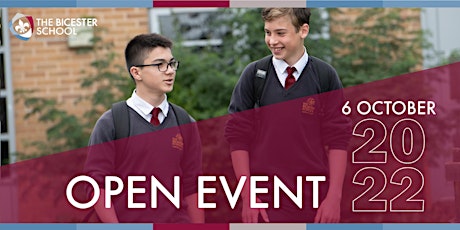 The Bicester School Open Evening Thursday 6th October 2022