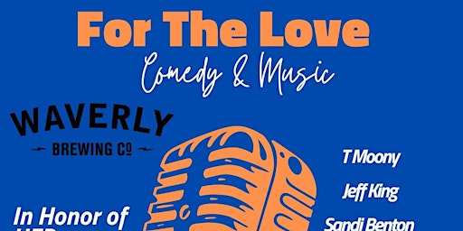 For the Love of: A Comedy Fundraiser for HER Resiliency Center
