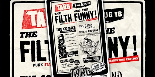 The FILTH And The FUNNY