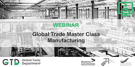 WEBINAR: Global Trade Masterclass – Manufacturing