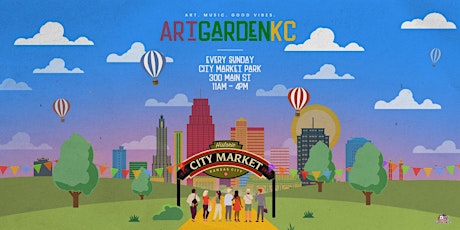 Art Garden KC - FREE Weekly Art Festival in City Market!