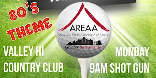 AREAA Sac Golf Tournament 2022 @Valley Hi Country Club