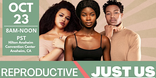 The 2022 Reproductive Justice Summit
