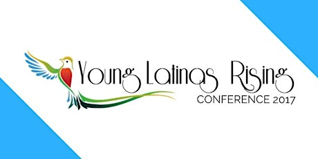 Young Latinas Rising Conference 2017 primary image