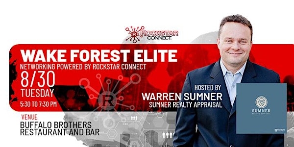 Free Wake Forest Elite Rockstar Connect Networking Event (August, NC)