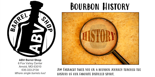 ABV Barrel Shop Bourbon History Class Hosted by Jim Fasnacht