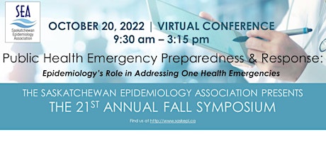 Saskatchewan Epidemiology Association 21st Annual Fall Symposium